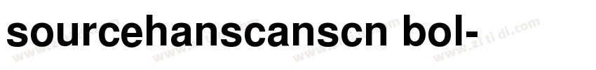 sourcehanscanscn bol字体转换